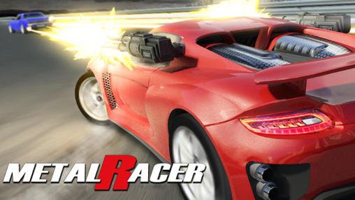 game pic for Metal racer